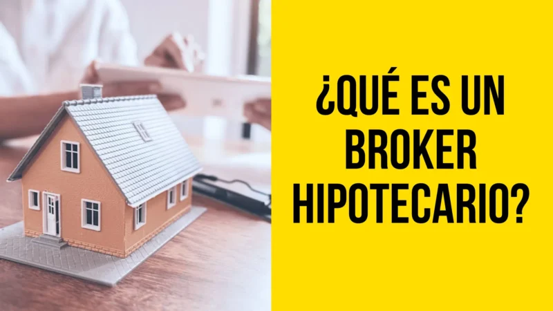 broker de hipotecas